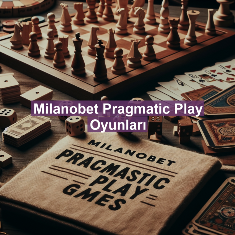 Milanobet Pragmatic Play Oyunları
