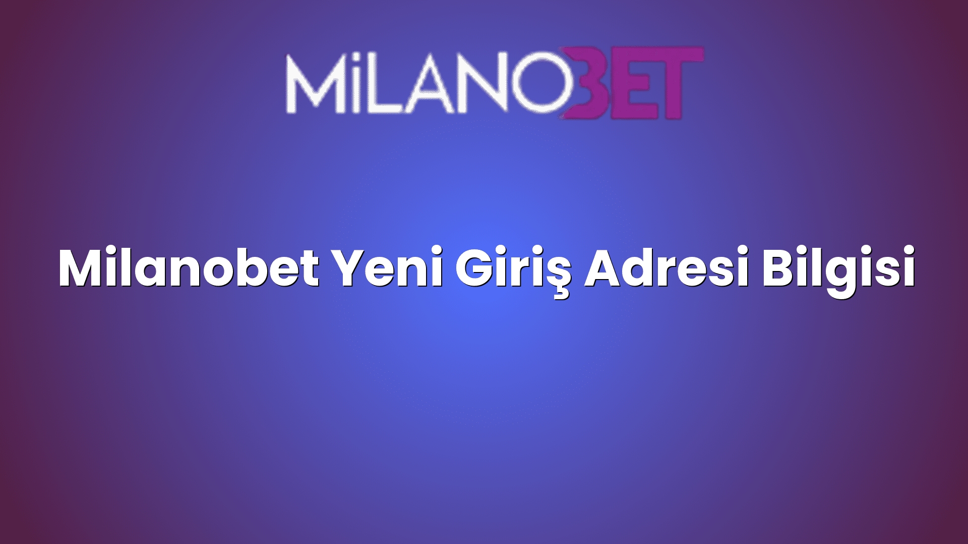 milanobet yeni giris adresi bilgisi 1944